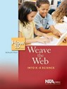 How To ... Weave the Web Into K-8 Science - David R. Wetzel - 9780873552356