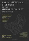 Early Pithouse Villages of the Mimbres Valley and Beyond - Michael W. Diehl ; Steven A. LeBlanc - 9780873652117