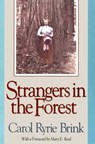 Strangers in the Forest - Carol Ryrie Brink - 9780874220964