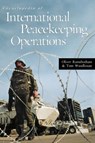 Encyclopedia of International Peacekeeping Operations - Oliver Ramsbotham ; Tom Woodhouse - 9780874368925