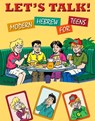 HEB-LETS TALK MODERN HEBREW FO - Behrman House - 9780874417821