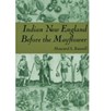 Indian New England Before the Mayflower - Howard S. Russell - 9780874512557