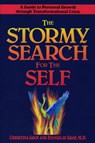 The Stormy Search for the Self - Christina (Christina Grof) Grof ; Stanislav (Stanislav Grof) Grof - 9780874776492