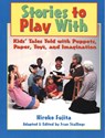 Stories to Play with - FUJITA,  Hiroko - 9780874835533