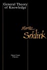 General Theory of Knowledge - Moritz Schlick - 9780875484426
