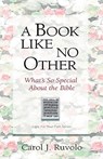 A Book Like No Other - Carol J Ruvolo - 9780875526270