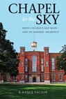 Chapel in the Sky - R. Lance Factor - 9780875804156