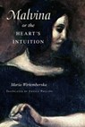 Malvina, or the Heart’s Intuition - Maria Wirtemberska - 9780875804507