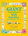 The Giant Encyclopedia of Math Activities - Kathy Charner ; Maureen Murphy ; Charlie Clark - 9780876590447