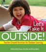 Let's Take it Outside! - Kathy Charner ; Mary B. Rein ; Brittany Roberts - 9780876593950