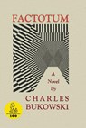Factotum - Charles Bukowski - 9780876852637