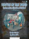 You're in the Band, Bk 2 - Interactive Guitar Method: Book 2 for Lead Guitar [With CD] - Dave Clo - 9780877180036