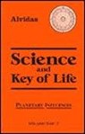 Science and the Key of Life Vol.5 -  - 9780877289166