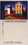 Central Standard - Patrick Irelan - 9780877458302