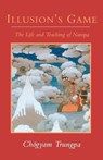 Illusion's Game - Chogyam Trungpa - 9780877738572