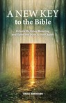 A New Key to the Bible - BRUCE HENDERSON - 9780877853084