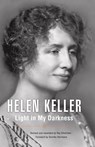 Light in My Darkness - HELEN KELLER - 9780877853985