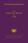 The Shorter Works of 1758 - Emanuel Swedenborg - 9780877854821