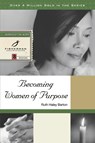 Becoming Women of Purpose - Ruth Haley Barton - 9780877880615