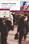 Lifestyle Priorities - John White - 9780877885269