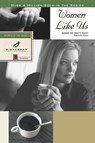 Women Like Us: Wisdom for Today's Issues - Ruth Haley Barton - 9780877889434