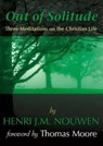 Out of Solitude - Henri J. M. Nouwen - 9780877934950
