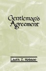 Gentleman's Agreement - Laura Z. Hobson - 9780877973256