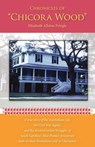 Chronicles of Chicora Wood - PRINGLE,  Elizabeth Allston - 9780877973652