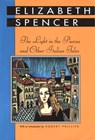 The Light in the Piazza and Other Italian Tales - Elizabeth Spencer - 9780878058372