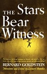 The Stars Bear Witness - GOLDSTEIN,  Bernard - 9780878380275