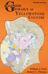 Roadside Geology of Yellowstone Country - William J. Fritz - 9780878425815