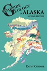 Roadside Geology of Alaska - Cathy Connor - 9780878426195