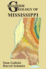 Roadside Geology of Mississippi - Stan Galicki - 9780878426713