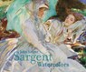 John Singer Sargent Watercolors - Erica E. Hirshler ; Teresa A. Carbone - 9780878467914