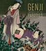 Genji: The Prince and the Parodies - Sarah E. Thompson - 9780878468836