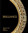Brilliance: Jewelry Art and Fashion - Emily Stoehrer - 9780878469055