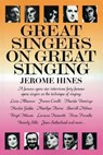 Great Singers on Great Singing - Jerome Hines - 9780879100254