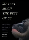 So Very Much the Best of Us - DOYLE,  Brian - 9780879465490