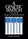 A Genetic Switch - Mark Ptashne - 9780879697167