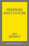 Freedom and Culture - John Dewey - 9780879755607