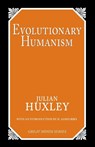 Evolutionary Humanism - Julian S. Huxley - 9780879757786