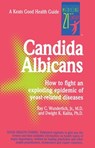 Candida Albicans - Dwight Kalita - 9780879833640
