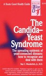 The Candida-Yeast Syndrome - Ray Wunderlich - 9780879836979