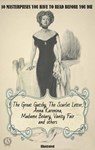 10 masterpieses you have to read before you die. Illustrated - F. Scott Fitzgerald ; Nathaniel Hawthorne ; Leo Tolstoy ; Gustave Flaubert ; William Makepeace Thackeray ; Willa Cather ; Henry James ; Anne Bronte ; Mary Elizabeth Braddon ; Virginia Woolf - 9780880010863