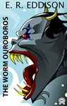 The Worm Ouroboros - Eric Rücker Eddison - 9780880049634