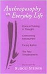Anthroposophy in Everyday Life - Rudolf Steiner - 9780880104272