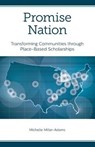 Promise Nation - MILLER-ADAMS,  Michelle - 9780880995047