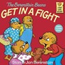 The Berenstain Bears Get in a Fight - Stan And Jan Berenstain Berenstain - 9780881031393