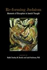 Re-forming Judaism: Moments of Disruption in Jewish Thought - DAVIDS,  Stanley M. - 9780881236095