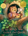 The Mouse Who Couldn't Eat Cheese - M. B. Mooney - 9780881442335